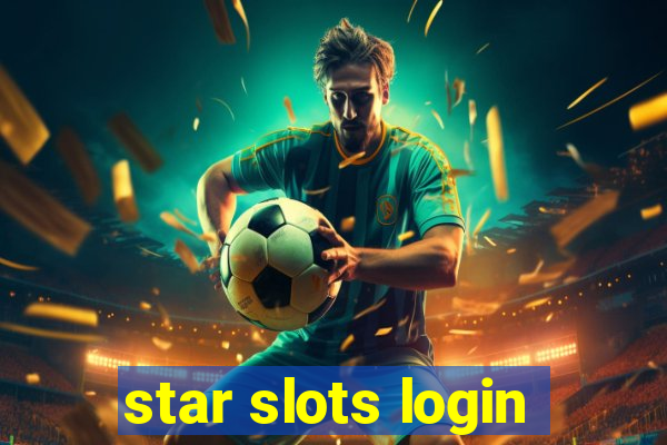 star slots login